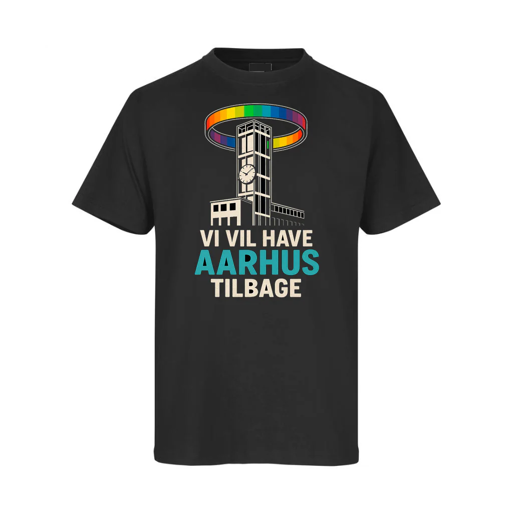 Vi vil have Aarhus tilbage T-shirts i Sort incl. Print